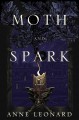 Go to record Moth and spark
