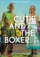 Go to record Cutie and the boxer