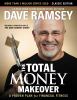 Go to record The total money makeover : a proven plan for financial fit...