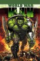 Go to record Hulk. World war Hulk
