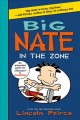 Go to record Big Nate : in the zone