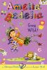 Go to record Amelia Bedelia goes wild!