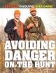 Go to record Avoiding danger on the hunt