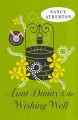 Go to record Aunt Dimity and the wishing well #19