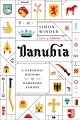 Go to record Danubia : a personal history of Habsburg Europe