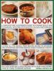 Go to record How to cook : a simple-to-use illustrated guide to kitchen...