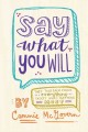 Go to record Say what you will