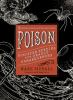 Go to record Poison : sinister species with deadly consequences