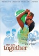 Go to record We are together (thina siminye)