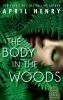 Go to record The body in the woods #1