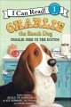 Go to record Charlie the ranch dog : Charlie goes to the doctor