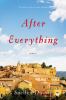 Go to record After everything : a novel