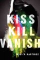 Go to record Kiss kill vanish