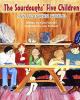 Go to record The Sourdoughs' five children : an Alaskan fable