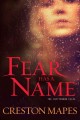 Go to record Fear has a name #1