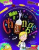 Go to record Make it change!
