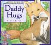 Go to record Daddy hugs