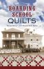 Go to record The boarding school quilts #2