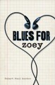 Go to record Blues for Zoey