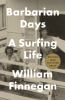 Go to record Barbarian days : a surfing life