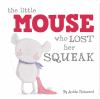Go to record The little mouse who lost her squeak