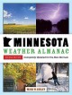 Go to record Minnesota weather almanac : second edition, completely upd...