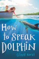 Go to record How to speak dolphin