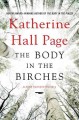 Go to record The body in the birches #22 : a Faith Fairchild mystery
