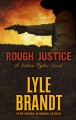 Go to record Rough justice #2 a Gideon Ryder novel