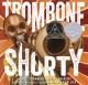 Go to record Trombone Shorty