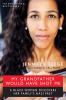 Go to record My grandfather would have shot me : a Black woman discover...