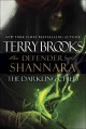 Go to record The darkling child #2 : the defenders of Shannara