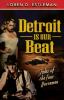 Go to record Detroit is our beat : tales of the four horsemen