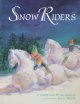Go to record Snow riders