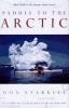 Go to record Paddle to the Arctic : the incredible story of a kayak que...