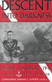 Go to record Descent into darkness : Pearl Harbor, 1941: a Navy diver's...