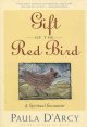 Go to record Gift of the red bird : a spiritual encounter