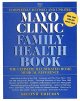 Go to record Mayo Clinic family health book