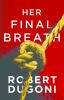 Go to record Her final breath