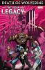 Go to record Death of Wolverine. #3 The Logan legacy