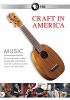 Go to record Craft in America. Music.