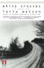 Go to record White crosses : a novel