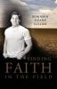 Go to record Finding faith in the field