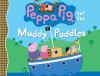 Go to record Peppa Pig and the muddy puddles