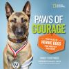 Go to record Paws of courage : true tales of heroic dogs that protect a...