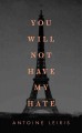 Go to record You will not have my hate