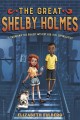 Go to record The Great Shelby Holmes. #1