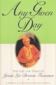 Go to record Any given day : the life and times of Jessie Lee Brown Fov...