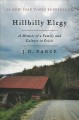 Go to record Hillbilly elegy : a memoir of a family and culture in crisis