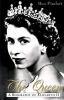 Go to record The Queen : a biography of Elizabeth II